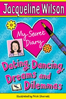 My Secret Diary - Jacqueline Wilson; Nick Sharratt (Paperback) 04-03-2010 