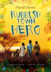 Rubbish Town Hero - Nicola Davies (Paperback) 29-03-2012 