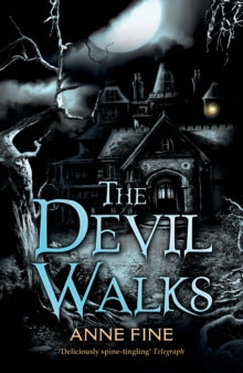 The Devil Walks - Anne Fine (Paperback) 05-04-2012 