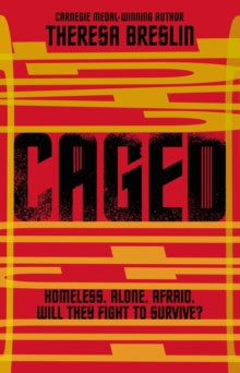 Caged - Theresa Breslin (Paperback) 01-09-2016 