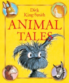 Animal Tales - Dick King-Smith (Paperback) 05-07-2012 
