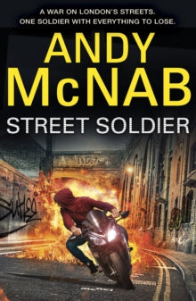 Street Soldier - Andy McNab (Paperback) 10-08-2017 