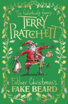 Father Christmas's Fake Beard - Terry Pratchett; Mark Beech (Paperback) 18-10-2018 