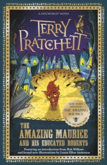 Discworld Novels  The Amazing Maurice and his Educated Rodents - Terry Pratchett; Laura Ellen Andresen (Paperback) 26-04-2018 
