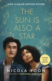 The Sun is also a Star: Film Tie-In - Nicola Yoon (Paperback) 18-04-2019 