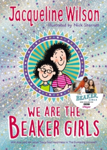 We Are The Beaker Girls - Jacqueline Wilson; Nick Sharratt (Paperback) 09-07-2020 