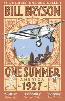 Bryson  One Summer: America 1927 - Bill Bryson (Paperback) 22-05-2014 