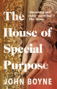 The House of Special Purpose - John Boyne (Paperback) 15-04-2010 