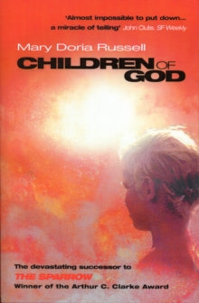 Children Of God - Mary Doria Russell (Paperback) 08-12-2009 