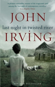 Last Night in Twisted River - John Irving (Paperback) 16-09-2010 