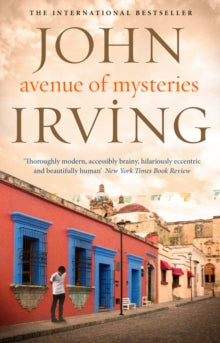 Avenue of Mysteries - John Irving (Paperback) 09-03-2017 