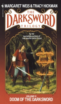 The Darksword Trilogy 2 Doom of the Darksword - Margaret Weis; Tracy Hickman (Paperback) 01-05-1988 