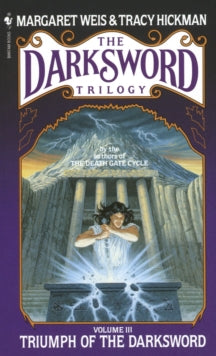 The Darksword Trilogy 3 Triumph of the Darksword - Margaret Weis; Tracy Hickman (Paperback) 01-04-1997 