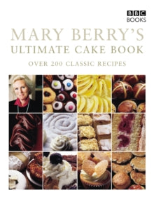 Mary Berry's Ultimate Cake Book (Second Edition) - Mary Berry (Paperback) 05-06-2003 