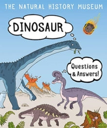 Dinosaur Questions & Answers - The Natural History Museum (Paperback) 01-04-2021 