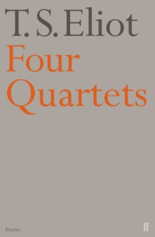Four Quartets - T. S. Eliot (Paperback) 08-05-2001 