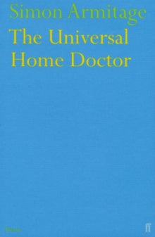 The Universal Home Doctor - Simon Armitage (Paperback) 18-Mar-04 