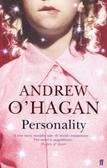 Personality - Andrew O'Hagan (Paperback) 01-Apr-04 