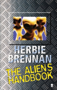 The Aliens Handbook - Herbie Brennan (Paperback) 07-Apr-05 