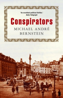 Conspirators - Professor Michael Andre Bernstein (Paperback) 19-Jan-06 