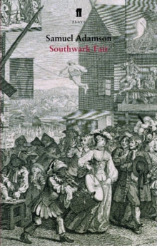 Southwark Fair - Samuel Adamson (Paperback) 16-Feb-06 