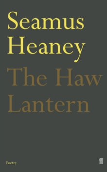 The Haw Lantern - Seamus Heaney (Paperback) 15-Jun-06 