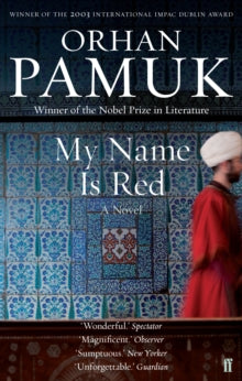 My Name Is Red - Orhan Pamuk; Erdag M Goknar (Paperback) 13-10-2011 