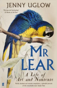 Mr Lear: A Life of Art and Nonsense - Jenny Uglow; Jenny Uglow (Paperback) 17-10-2019 