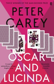 Oscar and Lucinda - Peter Carey (Paperback) 03-02-2011 