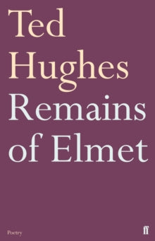 Remains of Elmet - Ted Hughes (Paperback) 15-09-2011 