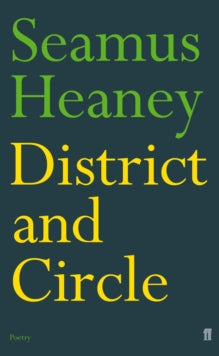 District and Circle - Seamus Heaney (Paperback) 03-11-2011 