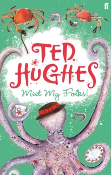 Meet My Folks! - Ted Hughes; George Adamson (Paperback) 03-05-2012 