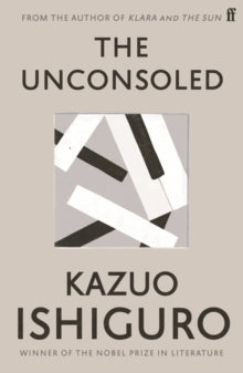 The Unconsoled - Kazuo Ishiguro (Paperback) 07-02-2013 