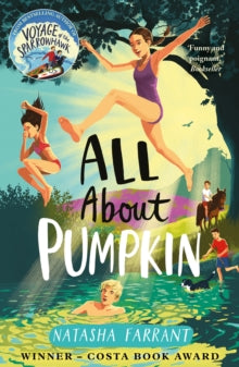 A Bluebell Gadsby Book  All About Pumpkin: The Diaries of Bluebell Gadsby - Natasha Farrant (Paperback) 03-09-2015 