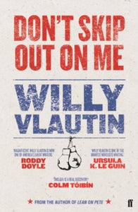 Don't Skip Out on Me - Willy Vlautin (Paperback) 17-01-2019 