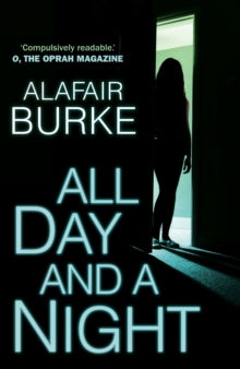 Ellie Hatcher  All Day and a Night - Alafair Burke (Paperback) 02-04-2015 