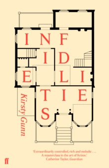 Infidelities - Kirsty Gunn (Paperback) 03-Mar-16 