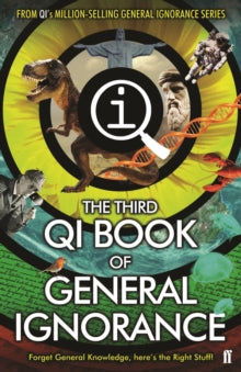 QI: The Third Book of General Ignorance - John Lloyd; John Mitchinson; James Harkin; Andrew Hunter Murray (Paperback) 25-08-2016 