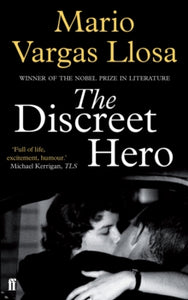 The Discreet Hero - Mario Vargas Llosa (Paperback) 03-03-2016 