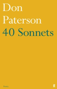 40 Sonnets - Don Paterson (Paperback) 01-09-2016 Winner of Costa Poetry Award 2015.