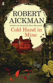 Cold Hand in Mine - Robert Aickman (Paperback) 03-Jul-14 