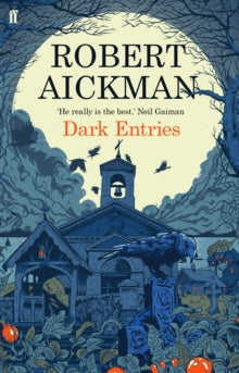 Dark Entries - Robert Aickman (Paperback) 05-Jun-14 