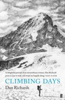 Climbing Days - Dan Richards; Dan Richards (Paperback) 06-07-2017 