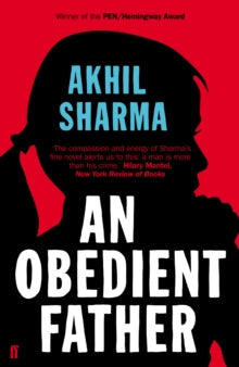 An Obedient Father - Akhil Sharma (Paperback) 07-05-2015 