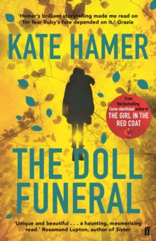 The Doll Funeral: from the bestselling, Costa-shortlisted author of The Girl in the Red Coat - Kate Hamer (Paperback) 04-Jan-18 