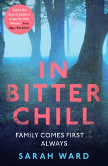 DC Childs mystery  In Bitter Chill - Sarah Ward (Paperback) 05-11-2015 