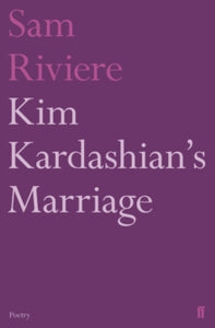 Kim Kardashian's Marriage - Sam Riviere (Paperback) 05-02-2015 