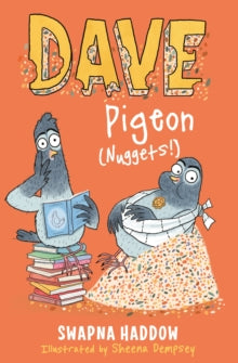 Dave Pigeon  Dave Pigeon (Nuggets!) - Swapna Haddow; Sheena Dempsey (Paperback) 02-02-2017 