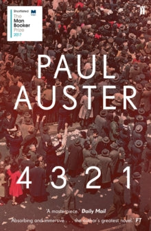 4 3 2 1 - Paul Auster (Paperback) 14-09-2017 Short-listed for Man Booker Prize 2017 (UK).
