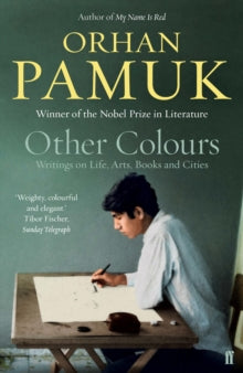 Other Colours - Orhan Pamuk; Nazim Dikbas (Paperback) 01-10-2015 